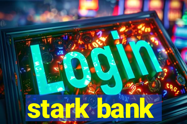 stark bank